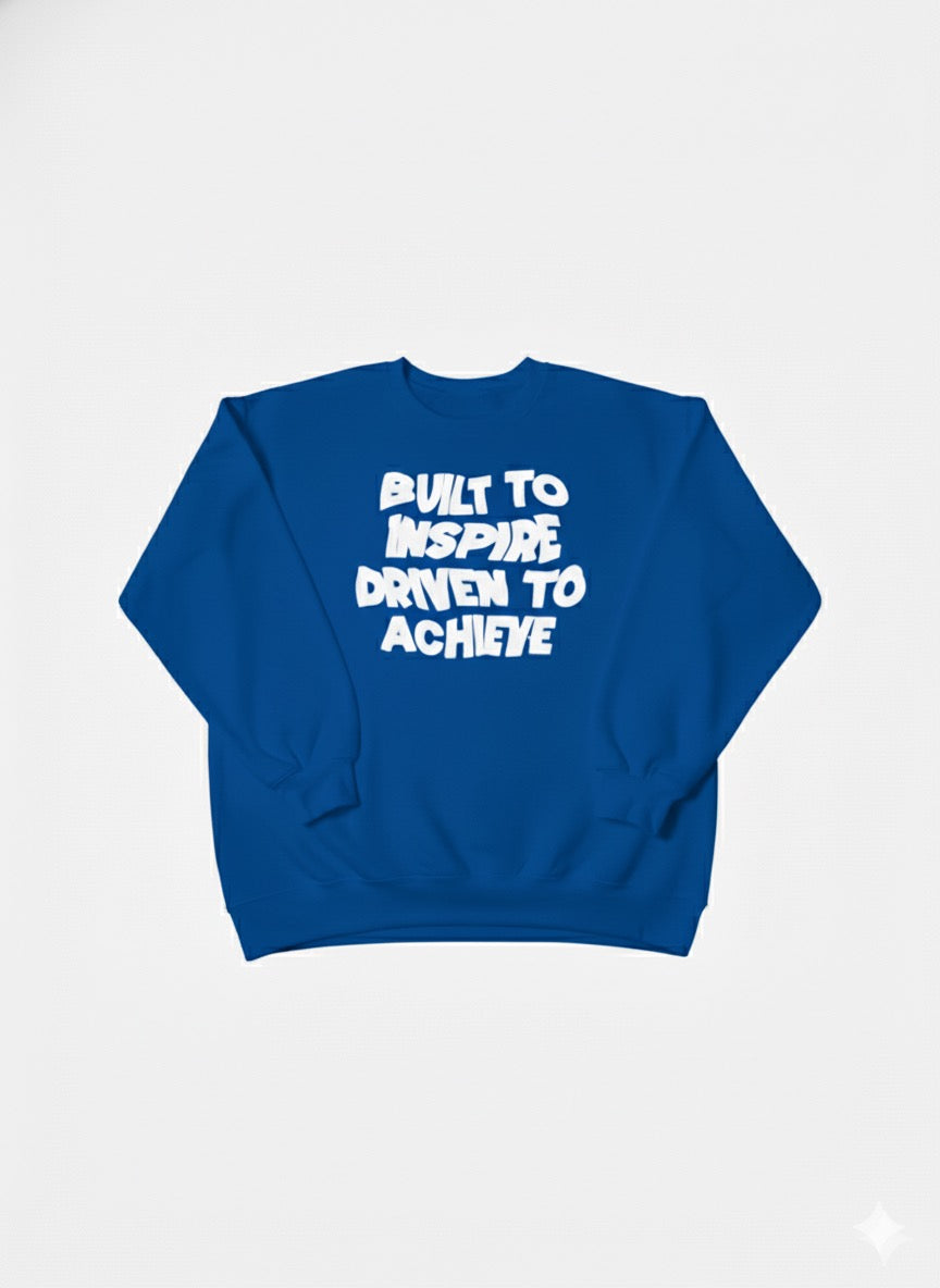 Built to Inspire. Driven to Achieve.